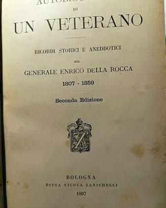 E. Della Rocca - Autobiografia di un Veterano 1897