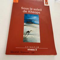 Sous le soleil de Kheops. Con Audiolibro