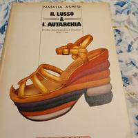 il lusso e l'autarchia