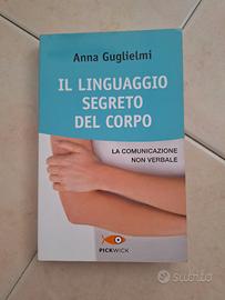 Il linguaggio segreto del corpo