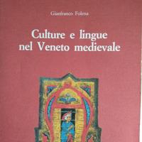 CULTURE E LINGUE NEL VENETO MEDIEVALE, G. Folena