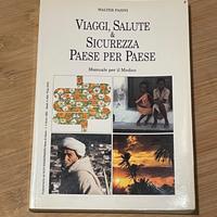 Viaggi, Salute & Sicurezza Paese per Paese