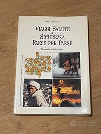 Viaggi, Salute & Sicurezza Paese per Paese