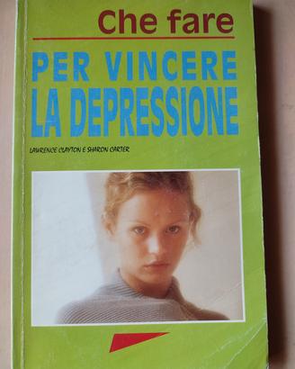 Libro "Che fare per vincere la depressione" - L. C