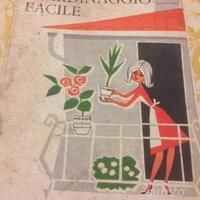 Giardinaggio facile Gigliola Magrini