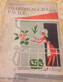 Giardinaggio facile Gigliola Magrini