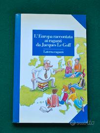 L'Europa raccontata ai ragazzi di Jacques le Goff