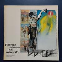" L' inverno svizzero del manifesto"