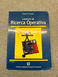 Lezioni di Ricerc Operativa (Fischetti)