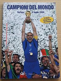 ITALIA CAMPIONE DEL MONDO 9 LUGLIO 2006