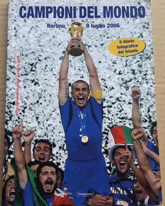 ITALIA CAMPIONE DEL MONDO 9 LUGLIO 2006