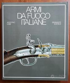A.Gabi - ARMI DA FUOCO ITALIANE - Ed.limitata num.