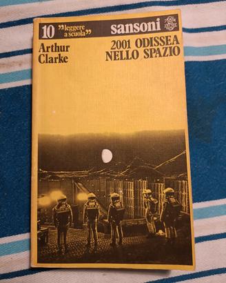 Arthur Clarke 2001 odissea nello spazio 