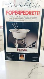 foppapedretti Dolcevita Kit Fonduta Nuovo