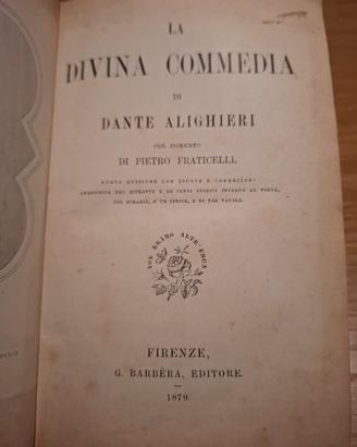 LA DIVINA COMMEDIA 1879, rara edizione FIORENTINA 