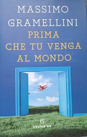 LIBRO “PRIMA CHE TU VENGA AL MONDO” M. GRAMELLINI