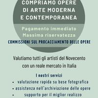 Compriamo opere di arte moderna e contemporanea