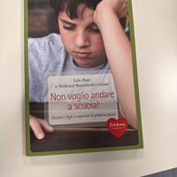 Paura della scuola. Guida per i genitori