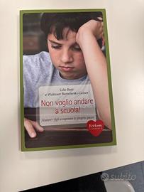Paura della scuola. Guida per i genitori