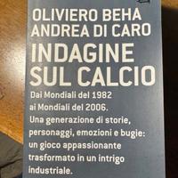 OLIVIERO BEHA ANDREA DI CARO INDAGINE SUL CALCIO