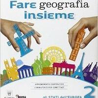 classe 2a geografia, Fare geografia insieme