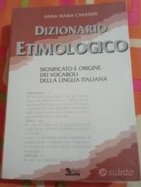 Dizionario Etimologico - Carassiti ed.1997