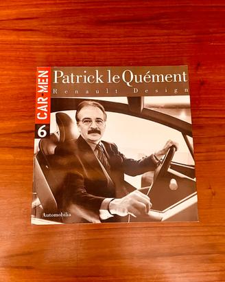Car Men 6 Patrick le Quément Renault Design