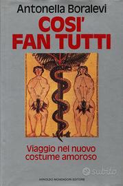 A. Boralevi: Così fan tutti - Ed. Mondadori 1987