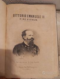 Libro Antico Vita di Vittorio Emanuele 1878