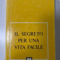 Il segreto per una vita facile-James T. Mangan