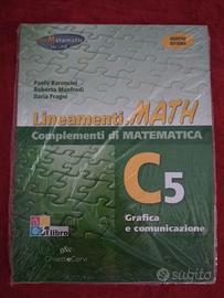 Lineamenti Math complementi  matematica C5, nuovo