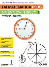 Fai matematica plus Matematica in gioco 1
