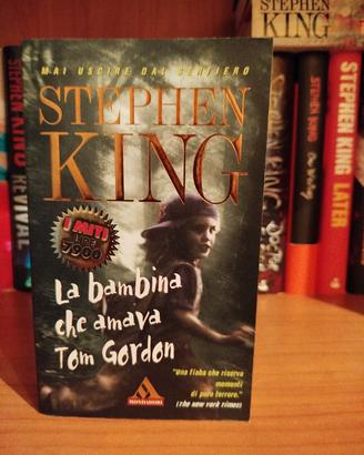 Stephen King La bambina che amava Tom Gordon 