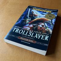 WARHAMMER GOTREK & FELIX: TROLLSLAYER Sventratroll