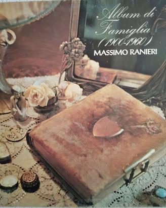 Massimo Ranieri - Album di Famiglia 1900-1960 - CG