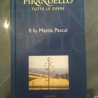 Il fu Mattia Pascal - Luigi Pirandello - Fabbri