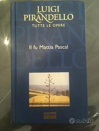 Il fu Mattia Pascal - Luigi Pirandello - Fabbri