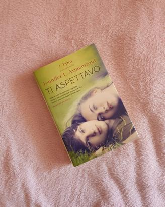 Ti aspettavo  Jennifer L. Armentrout 