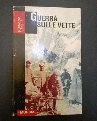 Libro Guerra sulle Vette