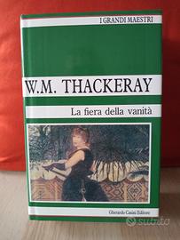 W. M. THACKERAY, LA FIERA DELLE VANITÀ 