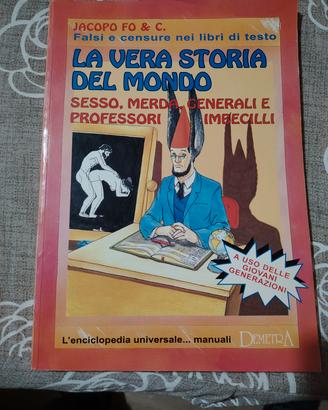 la vera storia del mondo... 