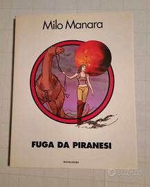Milo Manara - Fuga da Piranesi (Mondadori)

