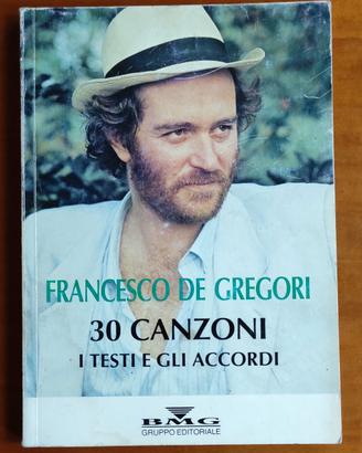 De Gregori 30 canzoni i testi e gli accordi 
