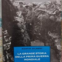 Libro Martin Gilbert - La Grande Storia 1ª Guerra