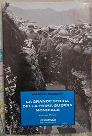 Libro Martin Gilbert - La Grande Storia 1ª Guerra