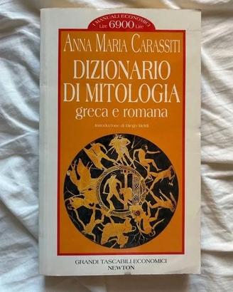 Dizionario di Mitologia Greca e Romana Carassiti