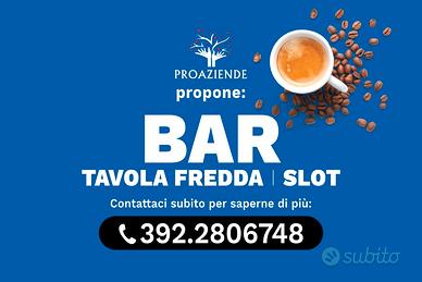 Bar tabacchi tavola fredda sala slot Rif. PR291