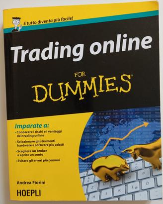 "Trading online for Dummies" -Andrea Fiorini 