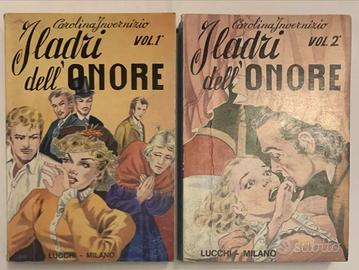 Invernizio I LADRI DELL'ONORE 2 volumi 1976