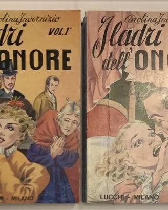 Invernizio I LADRI DELL'ONORE 2 volumi 1976